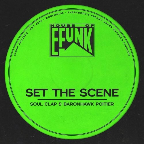  Soul Clap & Baronhawk Poitier - Set the Scene (2026) 