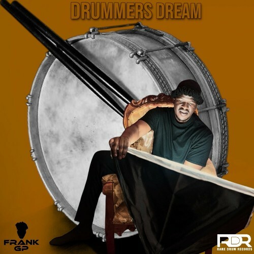  Frank GP - Drummers Dream (2024) 