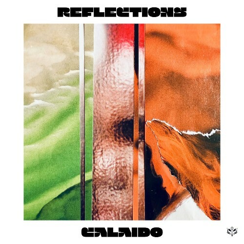  Calaido - Reflections (2026) 