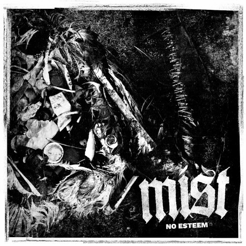  Mist - No Esteem (2024) 