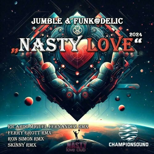 VA | Jumble and Funk@delic - Nasty Love 2024 год Скачать Онлайн в Mp3 (Бесплатно)