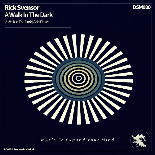 Rick Svensor — A Walk In The Dark (2026)