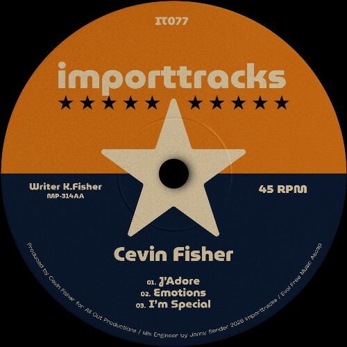 Cevin Fisher — J'adore / Emotions / I'm Special (2026)