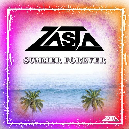  DJ ZaSta - Summer Forever (2025) 