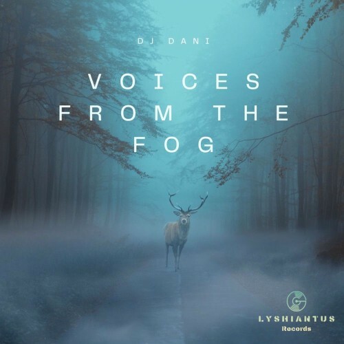  DJ Dani - Voices From The Fog (Original Mix) (2026) 