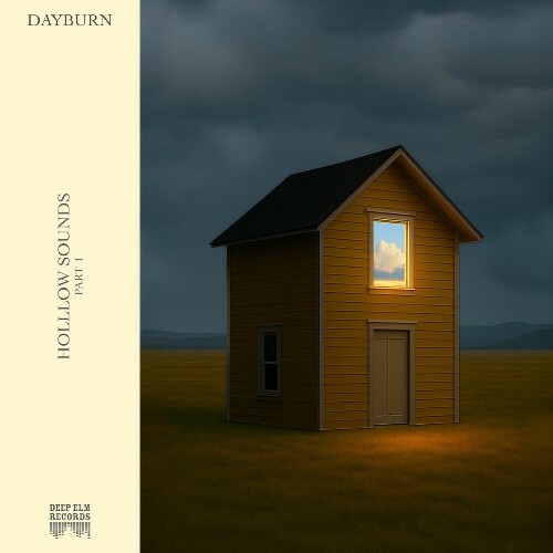  Dayburn - Hollow Sounds, Part I (2025) 