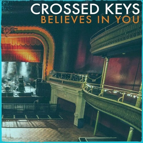  Crossed Keys - Believes In You (2023) 