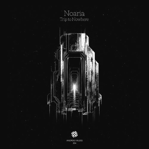 Noaria — Trip To Nowhere (2026)