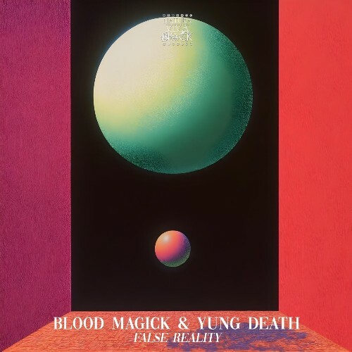  Blood Magick - False Reality (2025) 
