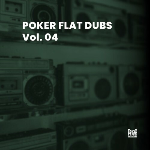 Poker Flat Dubs Vol. 04 (2026)