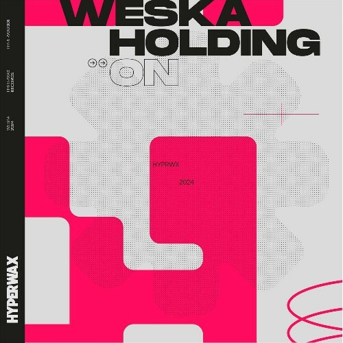  Weska - Holding On (2024)  MEV253J_o