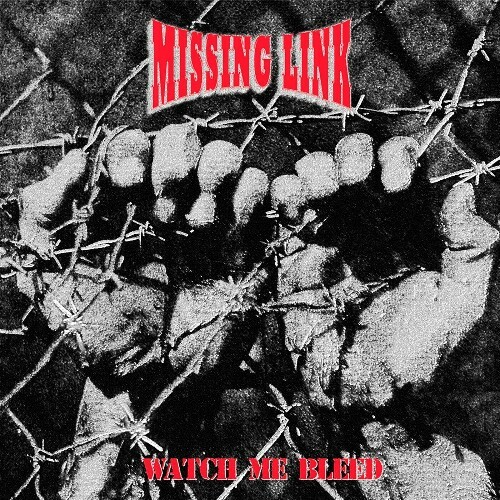  Missing Link - Watch Me Bleed (2024) 