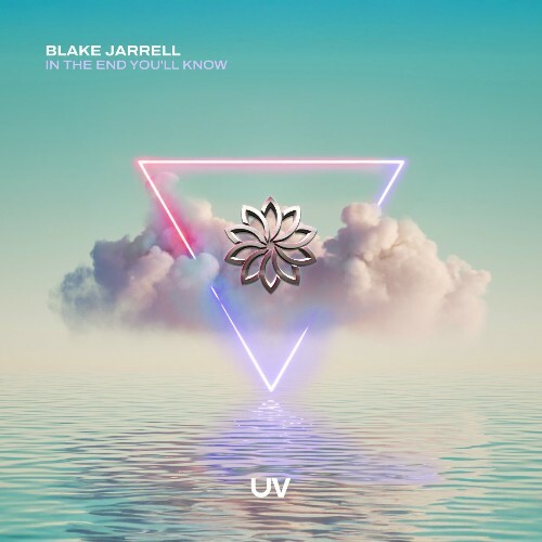  Blake Jarrell - In The End You'll Know (2025) 