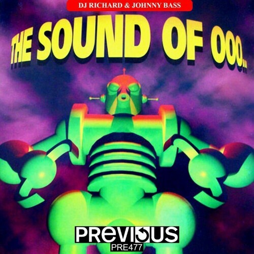  DJ Richard & Johnny Bass - The Sound Of Ooo (2024) 