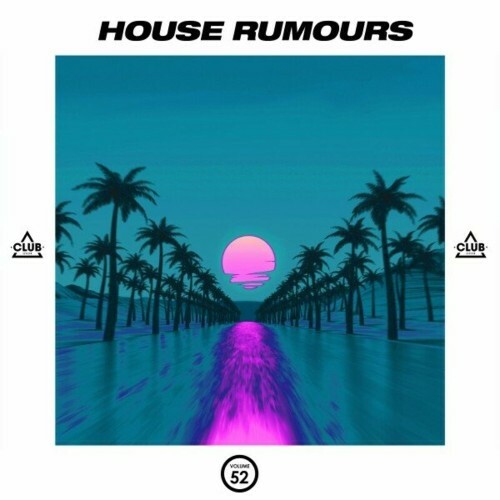 House Rumours, Vol. 52 (2024) 
