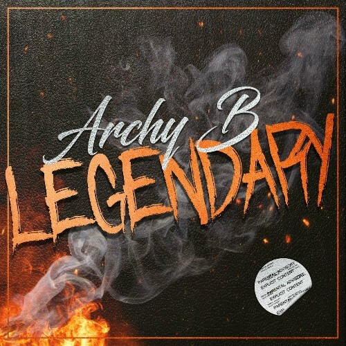 Archy B - Legendary (2024) 