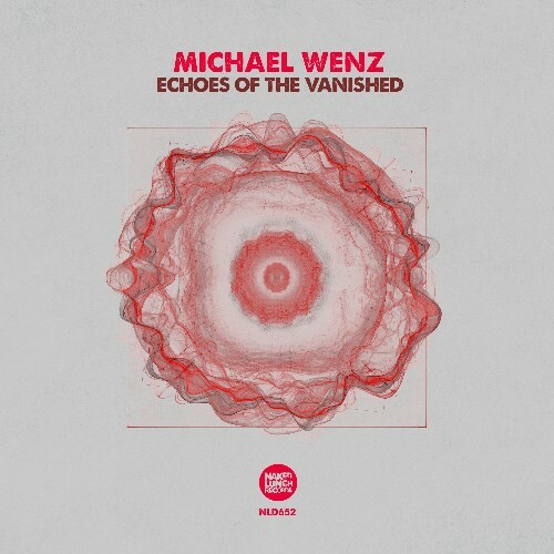 Michael Wenz - Echoes of The Vanished (2024)
