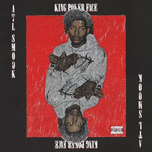 Atl Smook - King Poker Face (2025) Atl Smook - King Poker Face (2025)