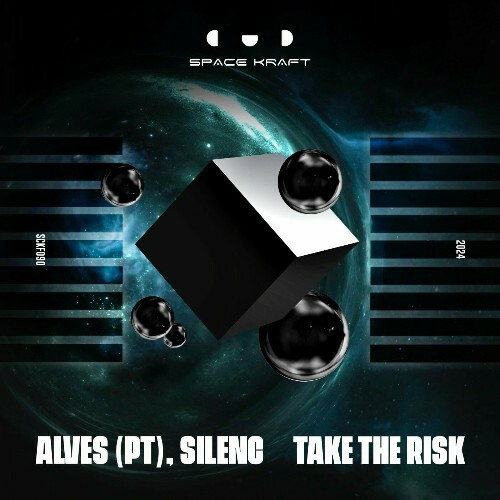  ALVES (PT) & Silenc - Take The Risk (2024) 
