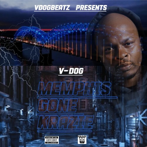  V-Dog - Memphis Gone Krazie (2025) 
