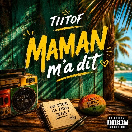  Tiitof - Maman M'a Dit (2026) 