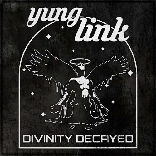  Yunglink - Divinity Decayed (2026) 