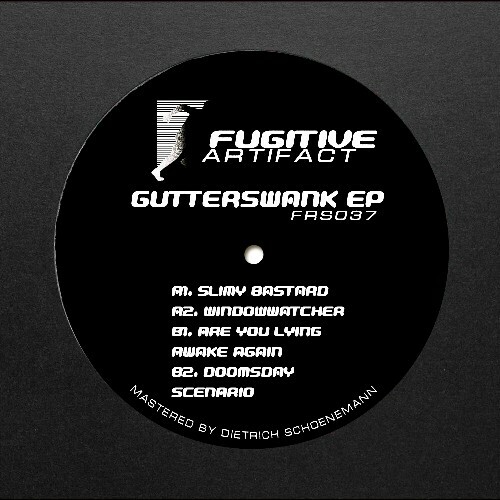 Fugitive Artifact - Gutterswank (2026) Fugitive Artifact - Gutterswank (2026)