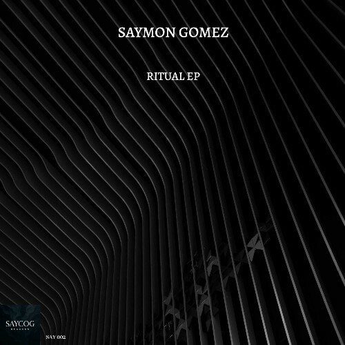 Saymon Gomez - Ritual (2025) Saymon Gomez - Ritual (2025)