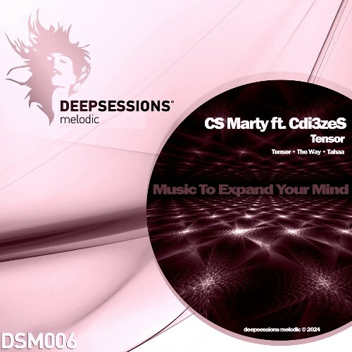  CS Marty & Cdi3zeS - Tensor (2024) 