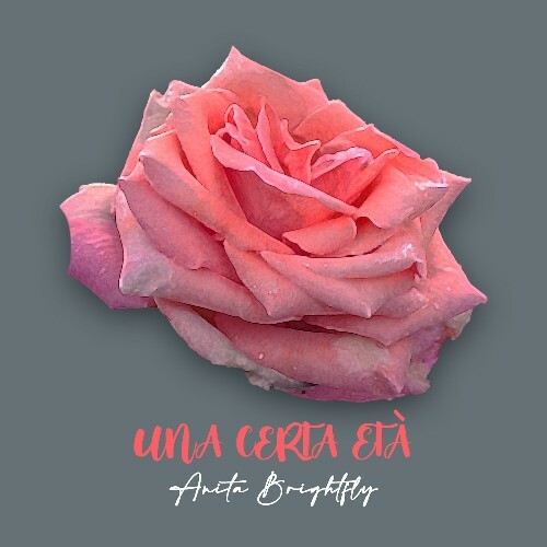  Anita Brightfly - Una Certa Eta' (2024) 