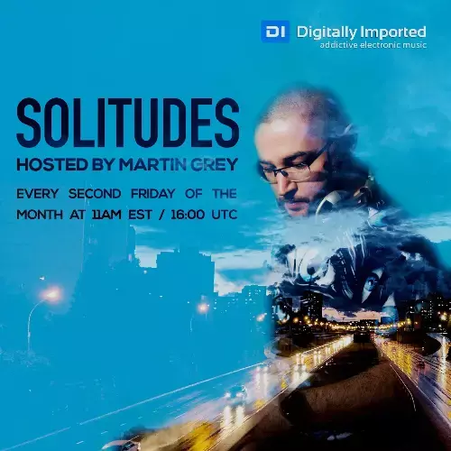  Martin Grey - Solitudes Episode 220 (2023-07-14) 