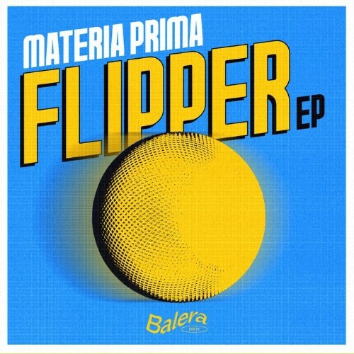  Materia Prima - Flipper (2024) 