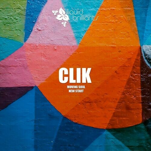  Clik - Moving Soul (2023) 