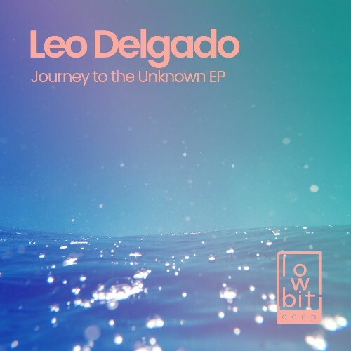  Leo Delgado - Journey to the Unknown (2025) 