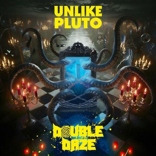  Unlike Pluto - Double Daze (2026) 