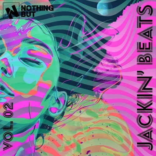  Nothing But... Jackin' Beats, Vol. 02 (2025) 