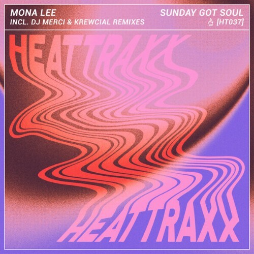 Mona Lee - Sunday Got Soul (2026) 