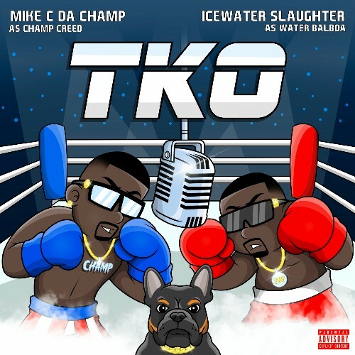 VA -  Ice Water Slaughter & Mike C Da Champ - TKO (2024) [MP3] MEVB5GO_o