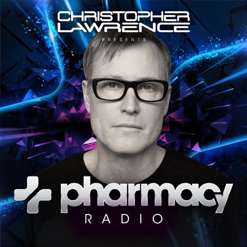  Christopher Lawrence - Pharmacy Radio 118 (2026-05-12) 