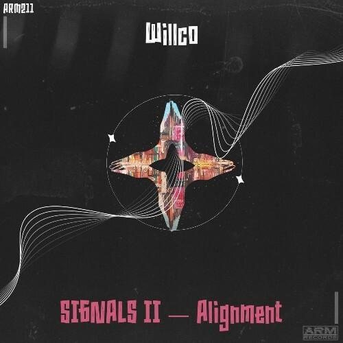 Willco — SIGNALS II  Alignment (2026)