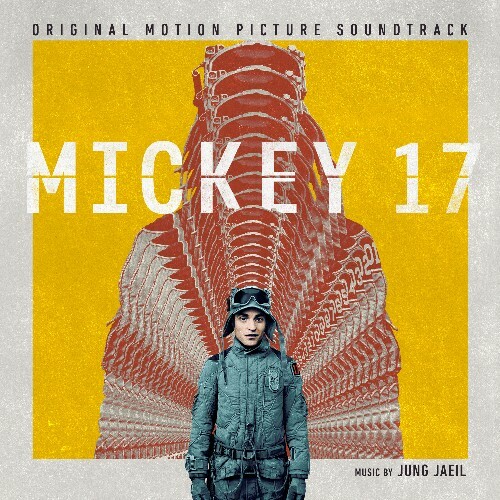  Mickey 17 (Original Motion Picture Soundtrack) (2025) 