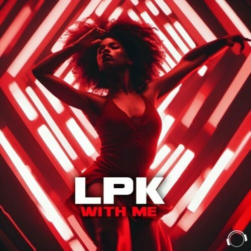  Lpk - With Me (2024) 