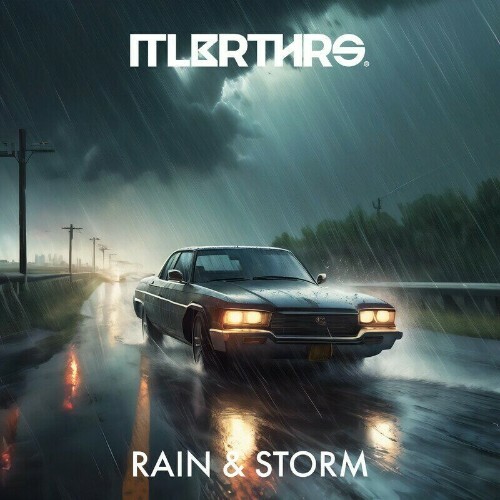  ItaloBrothers - Rain & Storm (2024) 