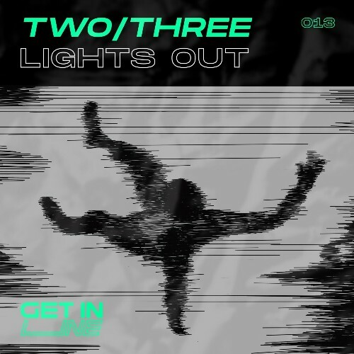  TWO/THREE - Lights Out (2024) 