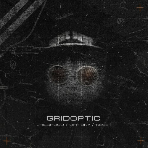 Gridoptic — Childhood (2026)