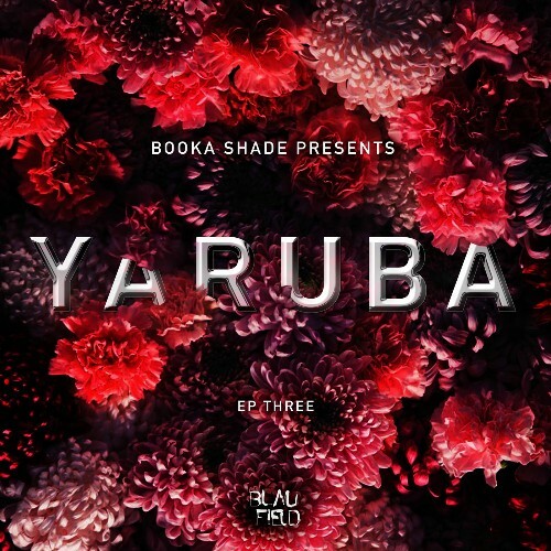  Booka Shade presents Yaruba - EP Three (2025) 