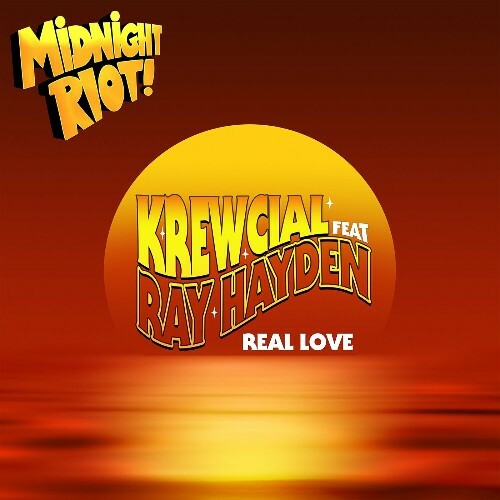 VA - Krewcial & Ray Hayden - Real Love (2024) (MP3)