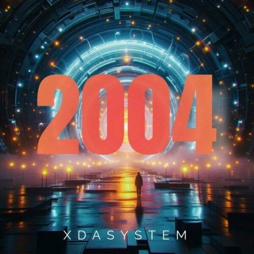  Xdasystem - 2004 (Handsup) (2025) 