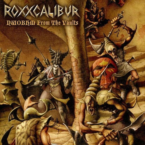 Roxxcalibur - NWOBHM From The Vaults (2025) Roxxcalibur - NWOBHM From The Vaults (2025)