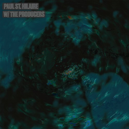  Paul St Hilaire - W/ The Producers (2025) 